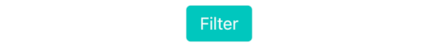 A mint green rounded rectangle with the text “Filter”.