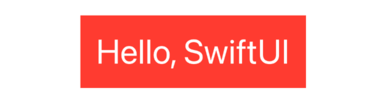 “Hello, SwiftUI” in large white text on a red rectangle.