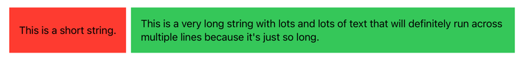 A red rectangle containing a one line sentence beside a green rectangle containing a two line sentence. Both rectangles are the same height.