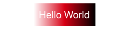The words “Hello World” in white over a gradient fading from white on the left to red in the center to black on the right.