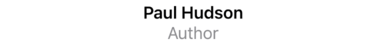The text “Paul Hudson” in bold above the text “Author” in gray.