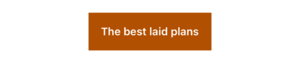 The words “The best laid plans” in white text over a rectangular dark yellow background